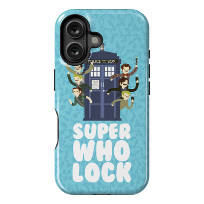 Superwholock Phone Case