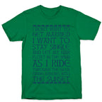 I Don't Want to Get Married Brave Quote T-Shirt