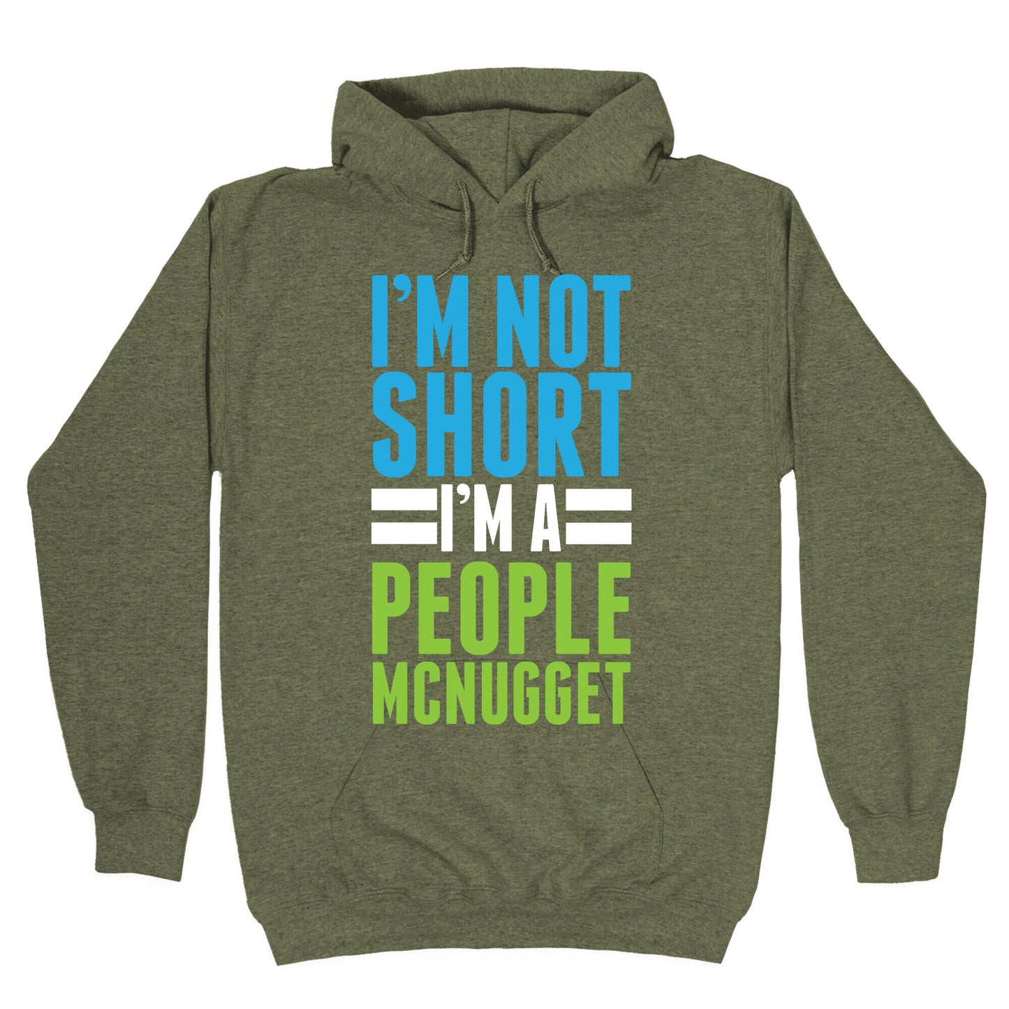 I'm Not Short Hoodie
