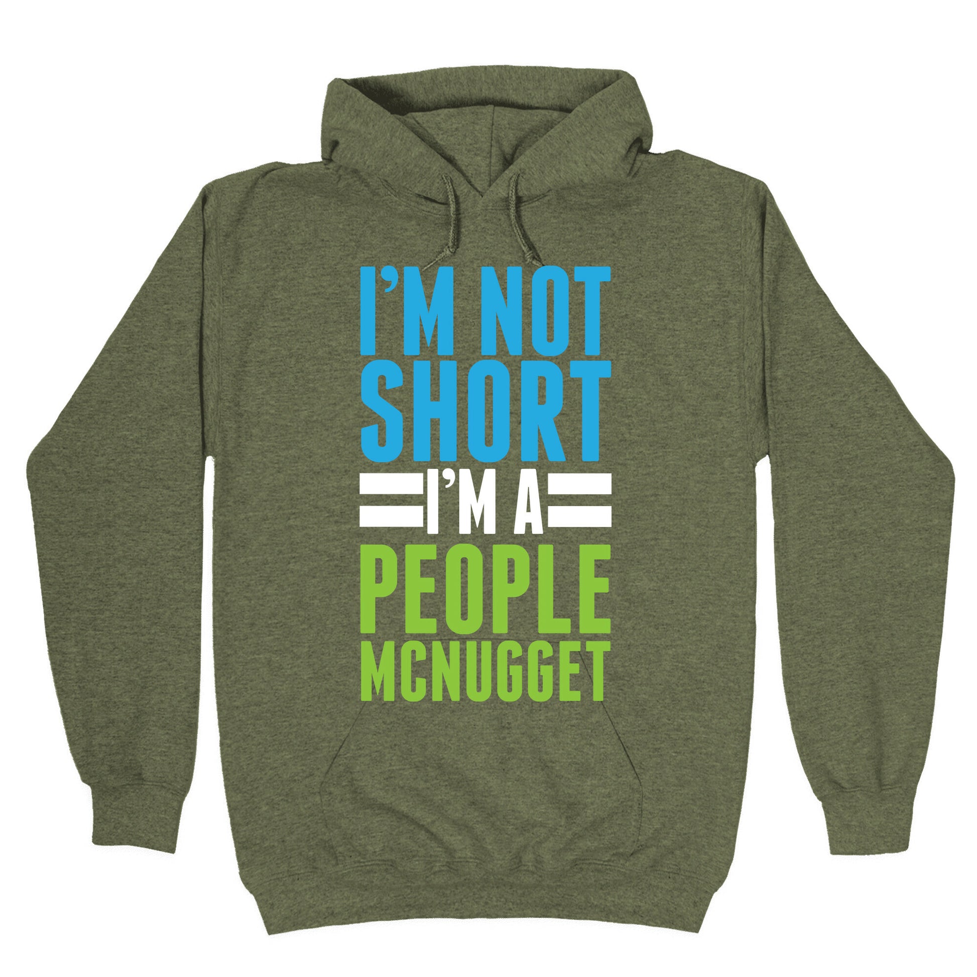 I'm Not Short Hoodie