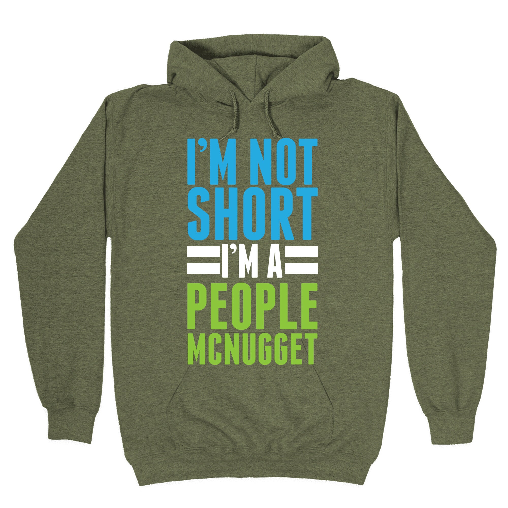 I'm Not Short Hoodie