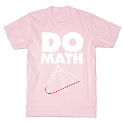 Do Math T-Shirt