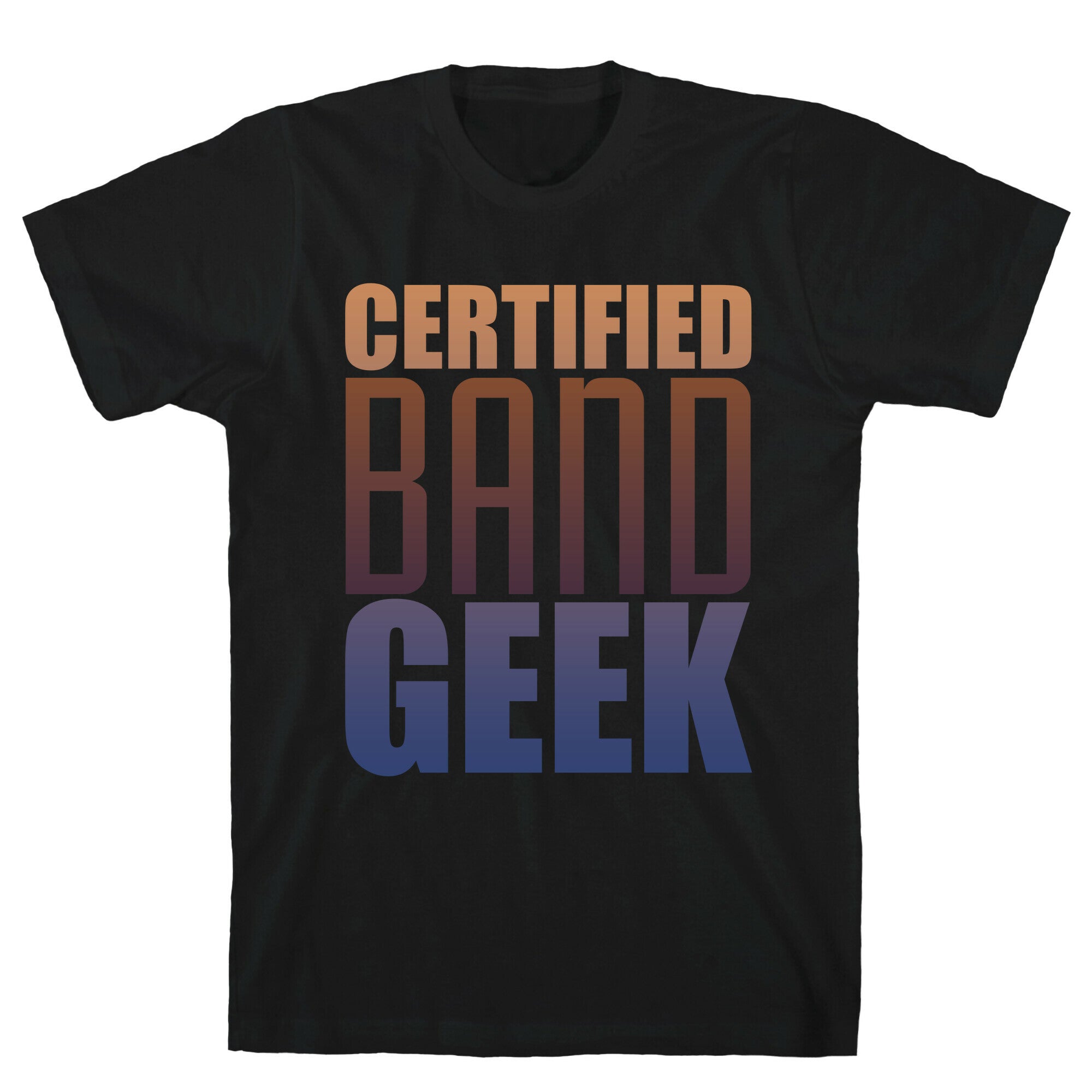 Certified Band Geek T-Shirt