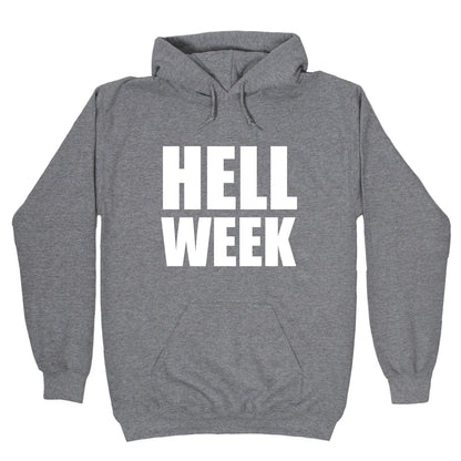 Hell Week Hoodie
