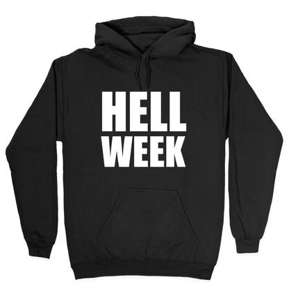 Hell Week Hoodie