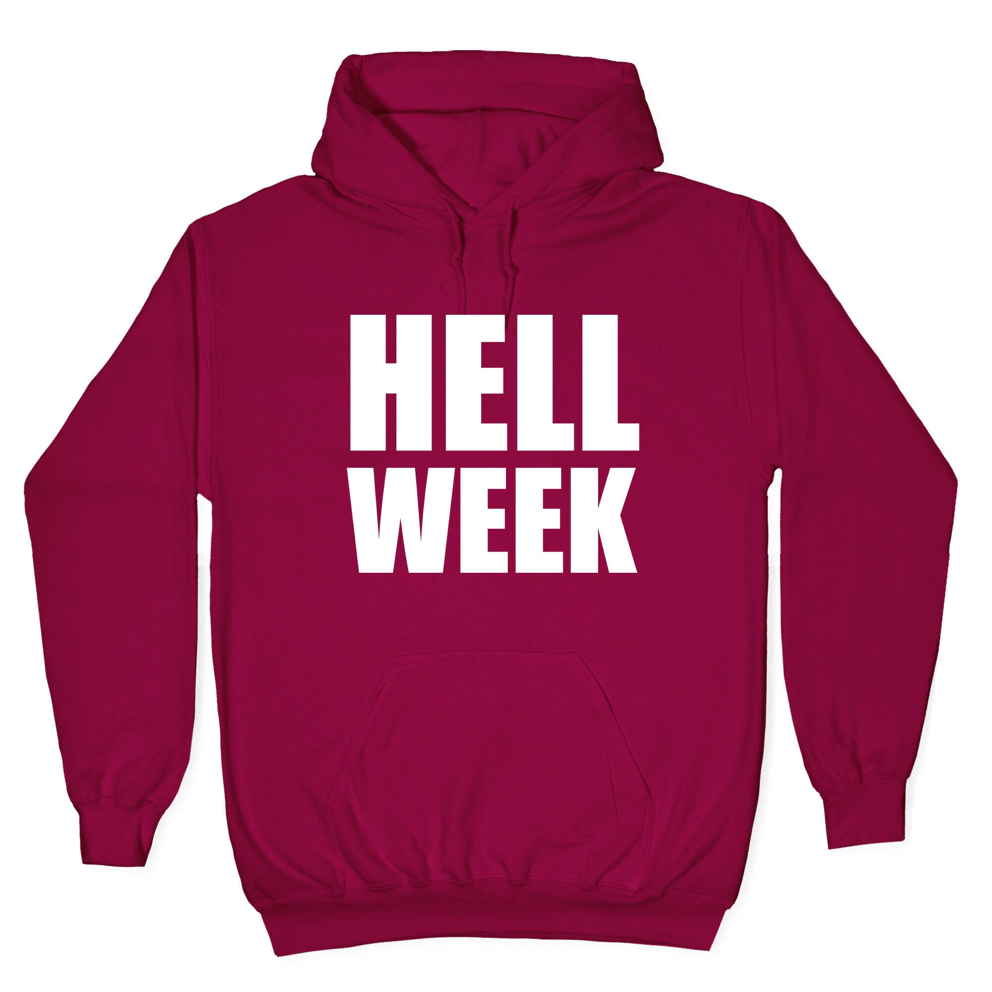 Hell Week Hoodie