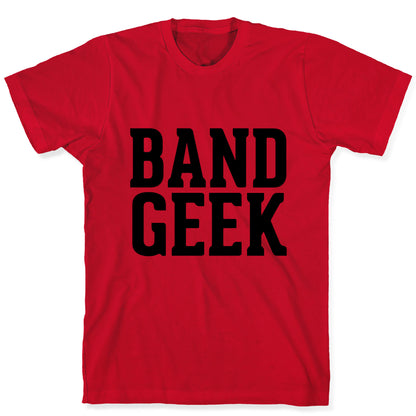 Band Geek T-Shirt