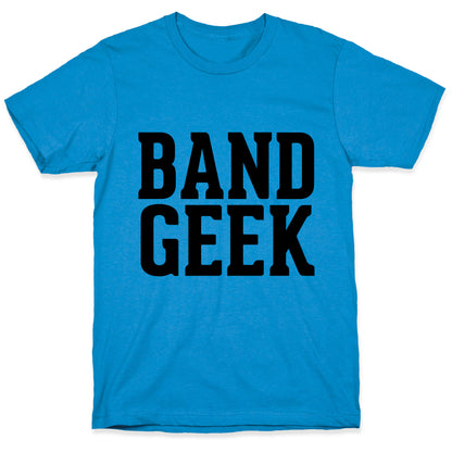 Band Geek T-Shirt