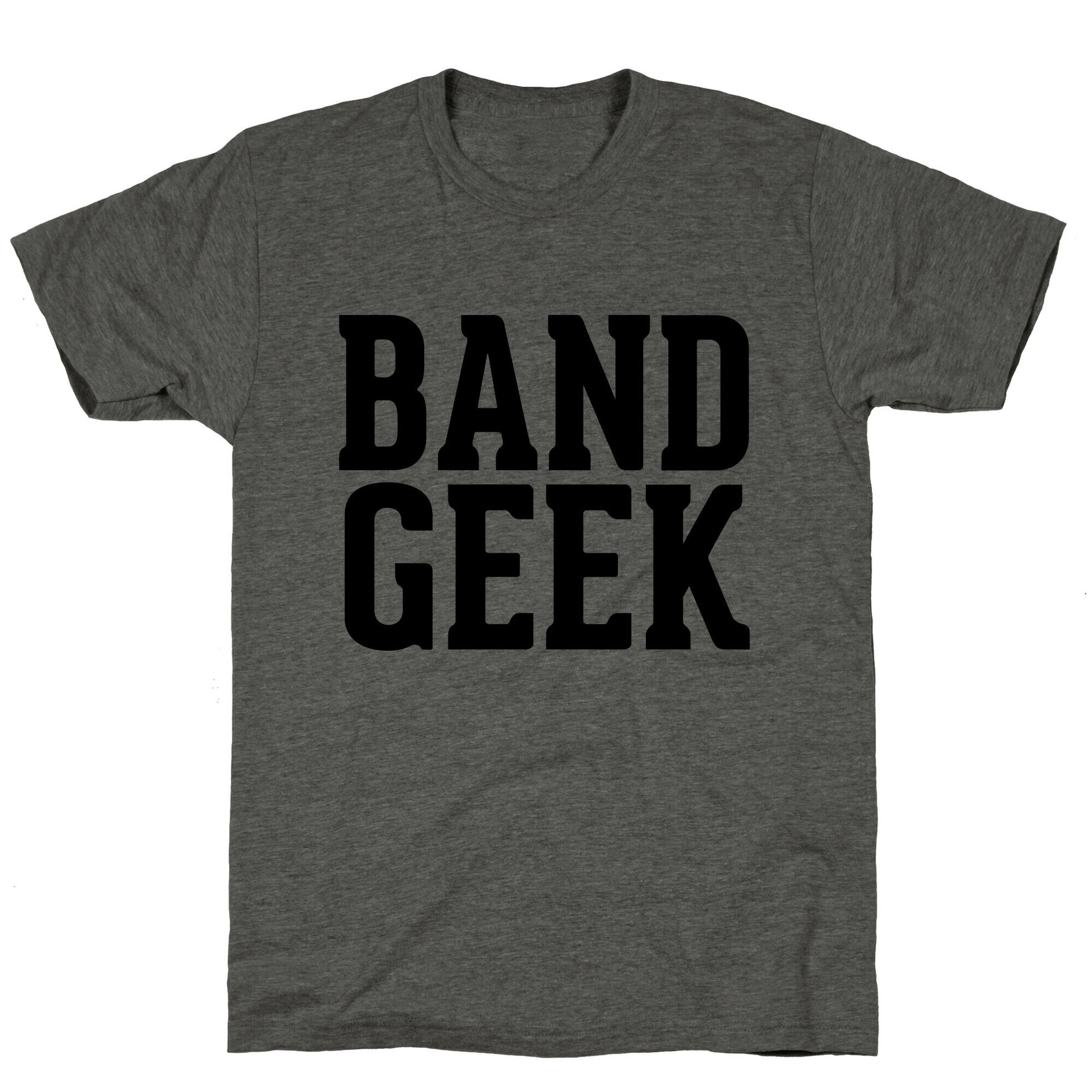 Band Geek Unisex Triblend Tee