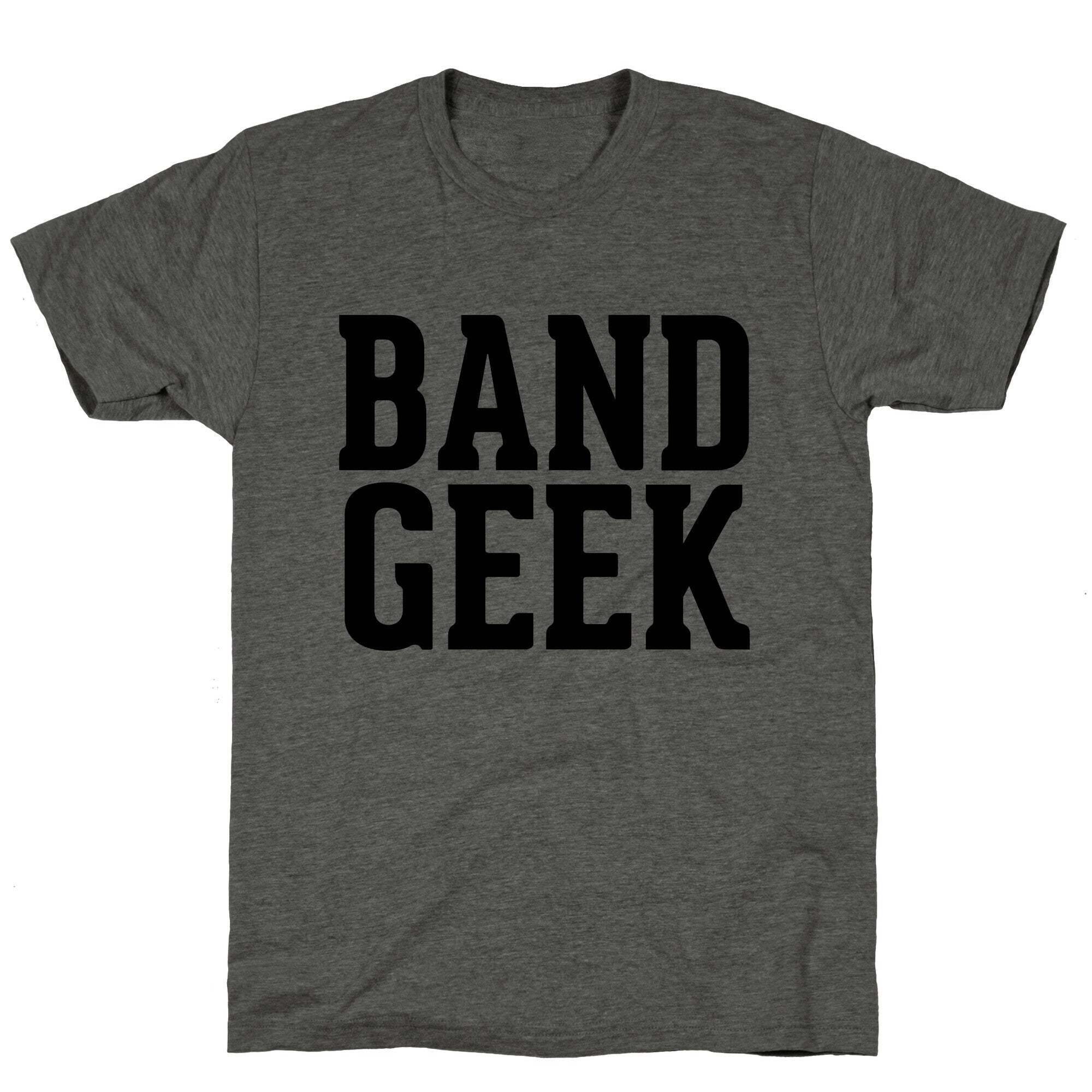 Band Geek Unisex Triblend Tee