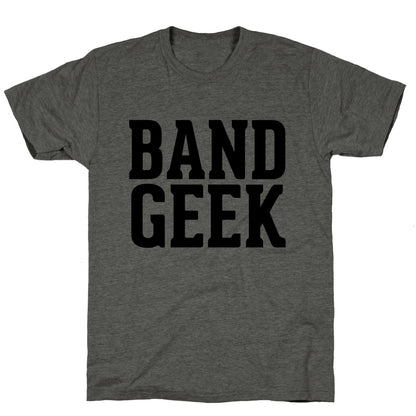 Band Geek Unisex Triblend Tee