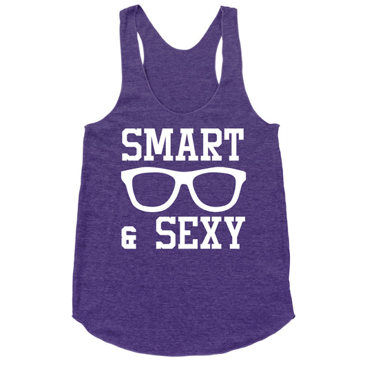 Smart and Sexy Racerback Tank