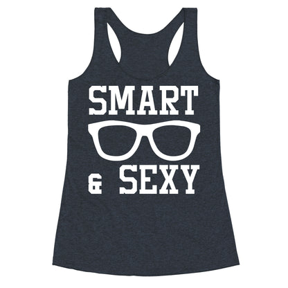 Smart and Sexy Racerback Tank