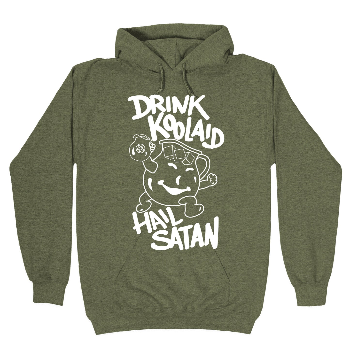 Drink Kool-aid, Hail Satan Hoodie