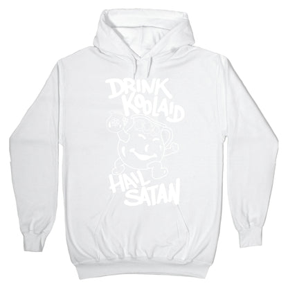 Drink Kool-aid, Hail Satan Hoodie