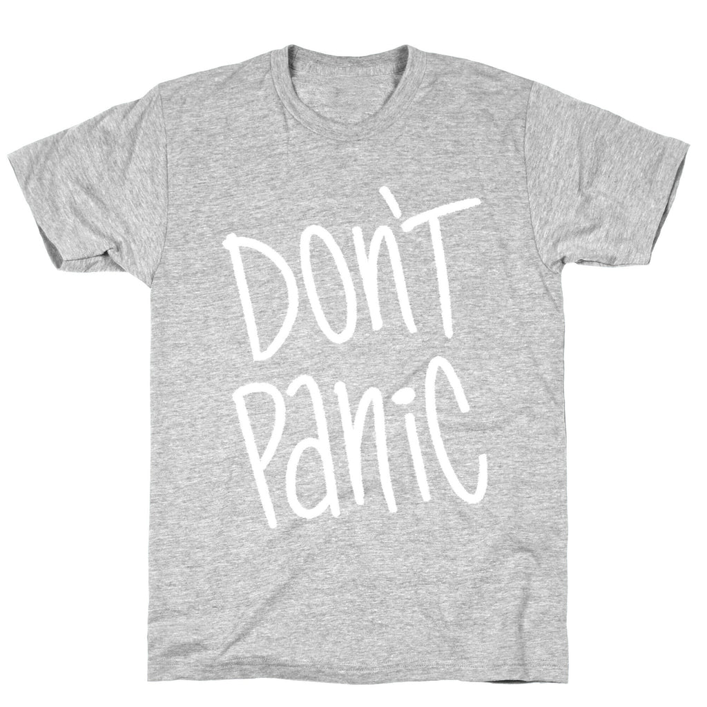 Don't Panic T-Shirt