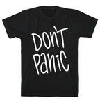 Don't Panic T-Shirt