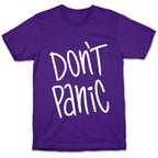 Don't Panic T-Shirt