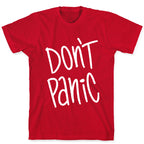 Don't Panic T-Shirt