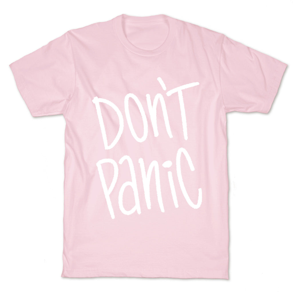 Don't Panic T-Shirt