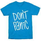 Don't Panic T-Shirt
