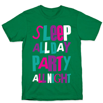 Party All Night T-Shirt