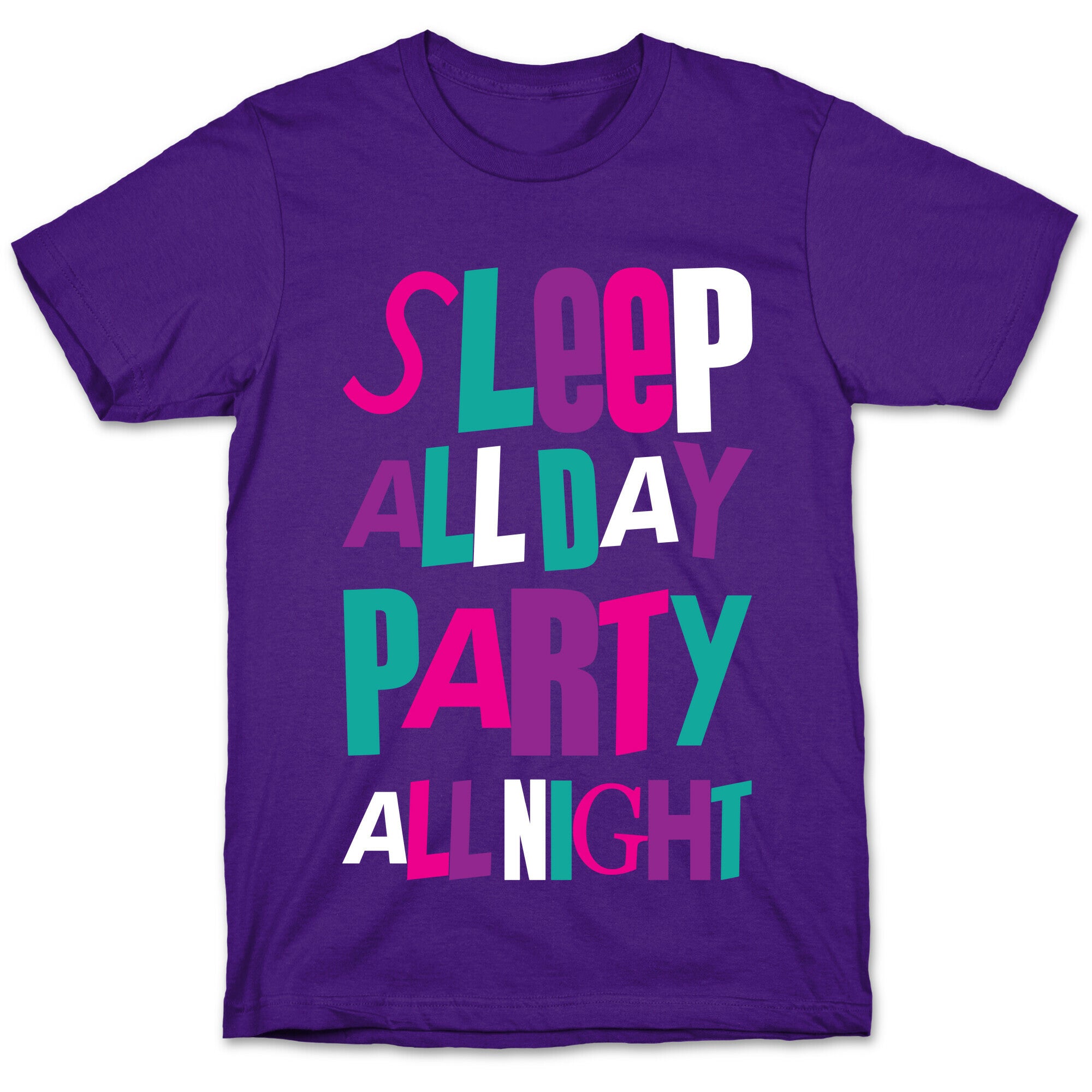 Party All Night T-Shirt