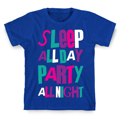 Party All Night T-Shirt