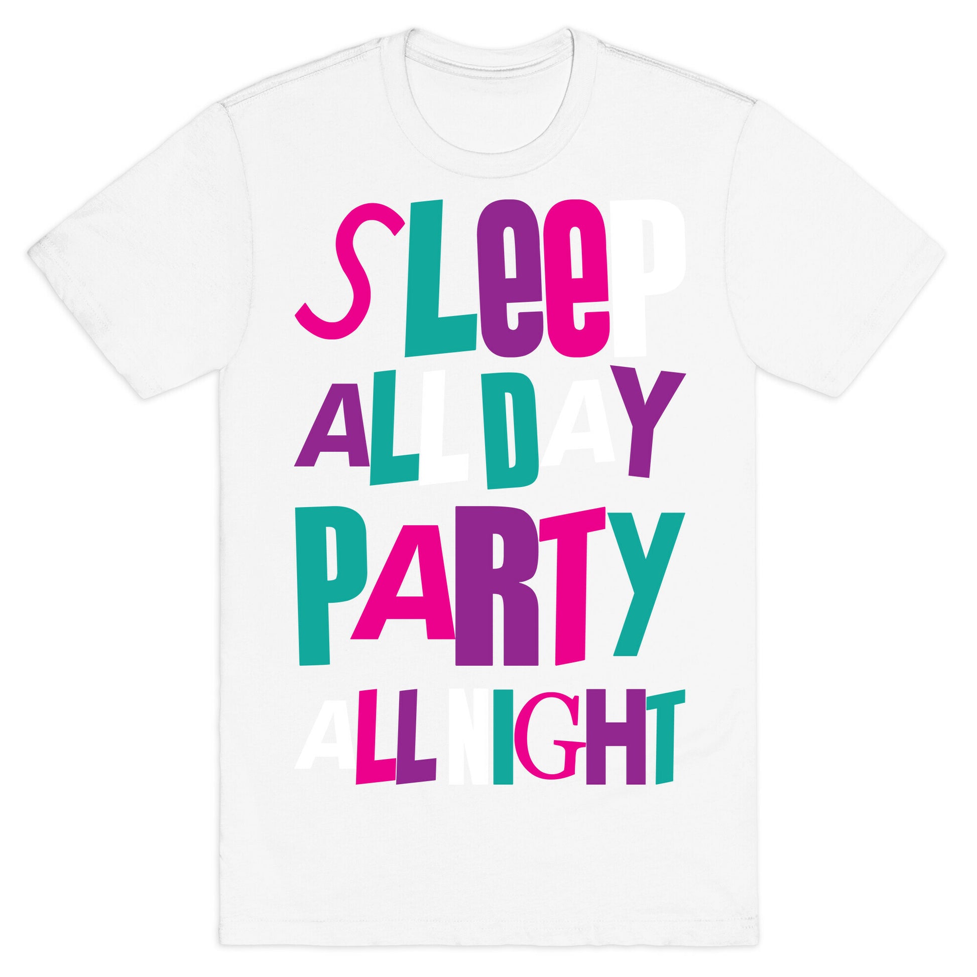 Party All Night T-Shirt