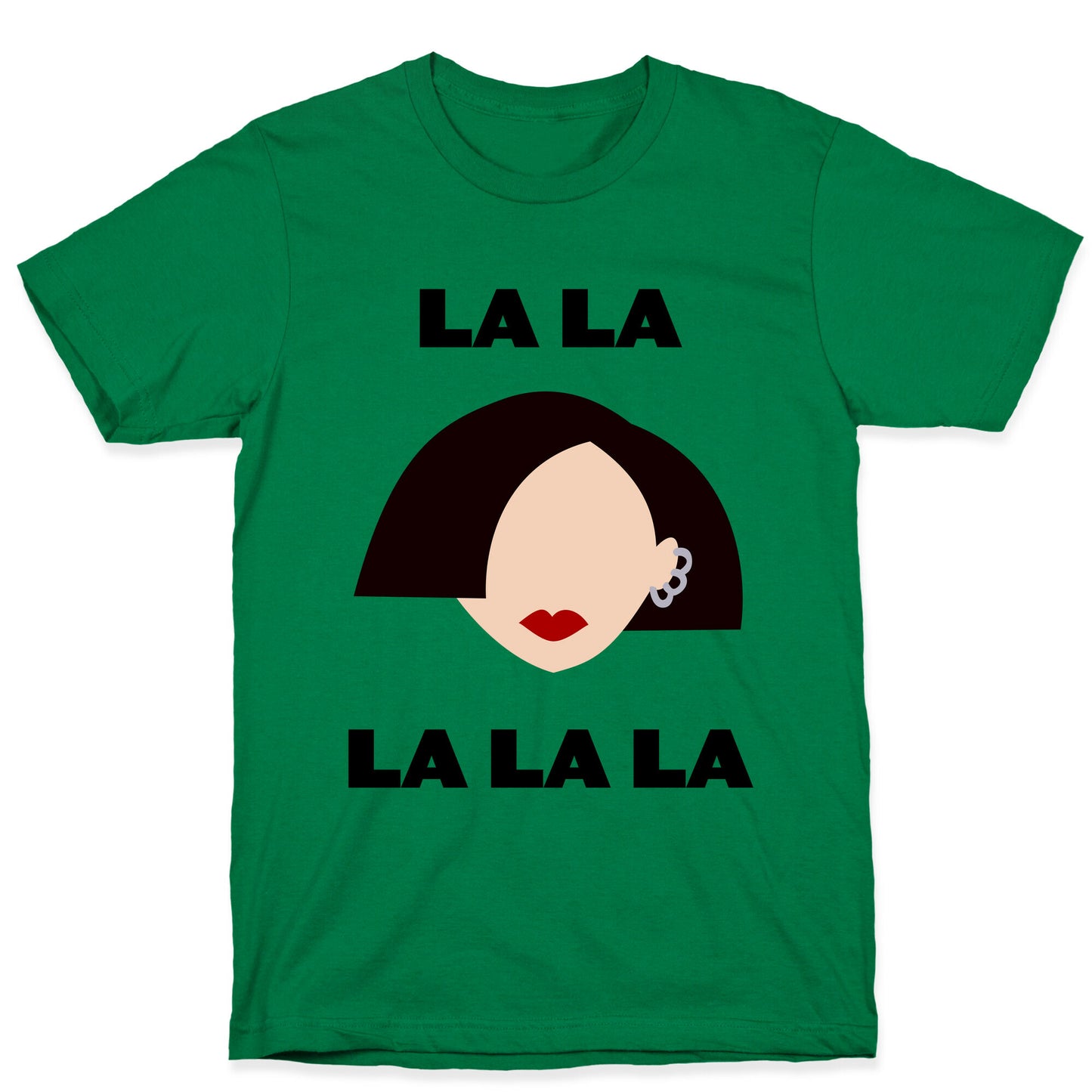La La La (Jane) T-Shirt