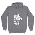 BITE MY SHINY METAL ASS Hoodie