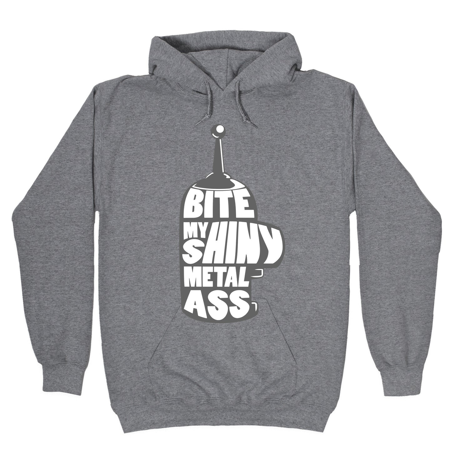 BITE MY SHINY METAL ASS Hoodie