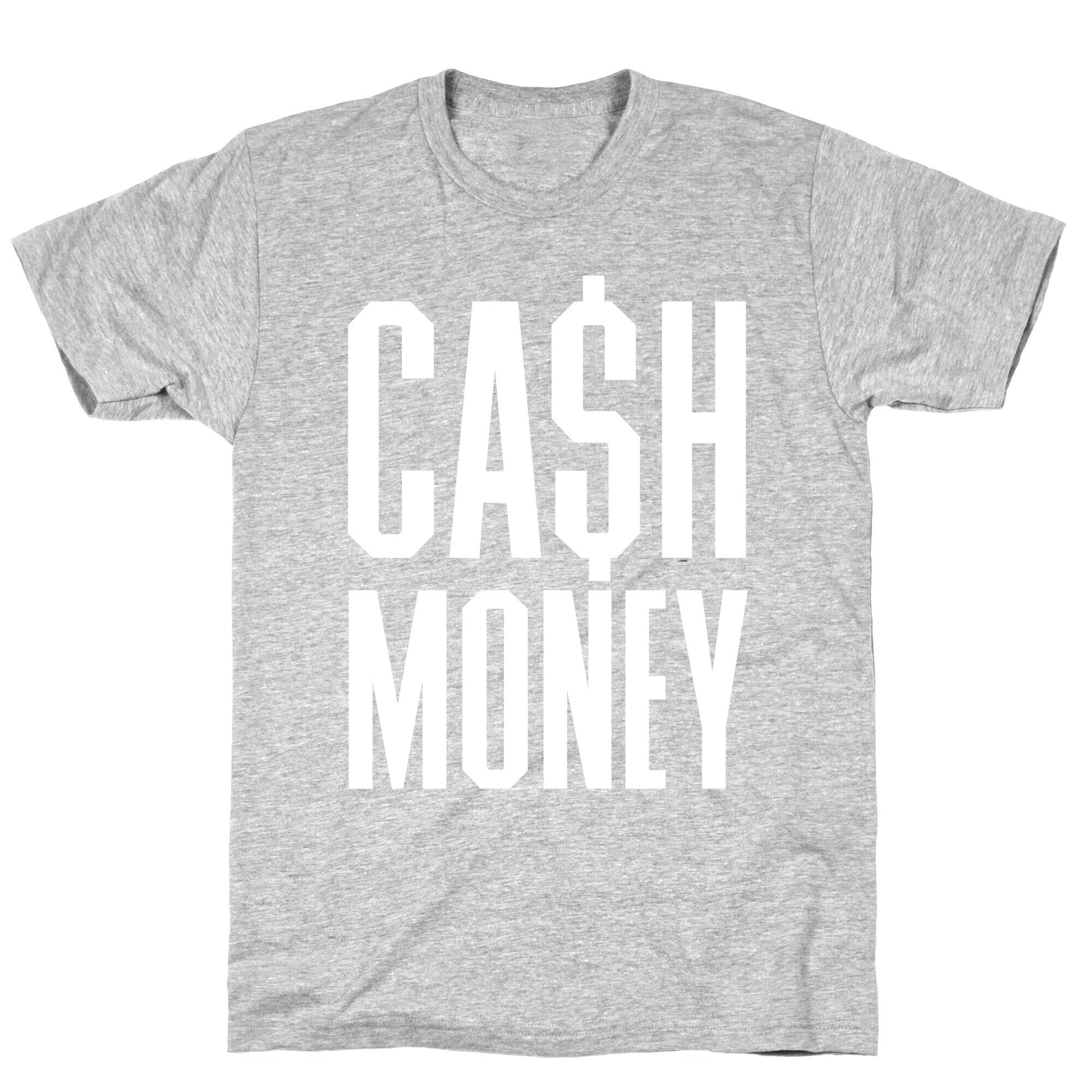 Cash Money T-Shirt