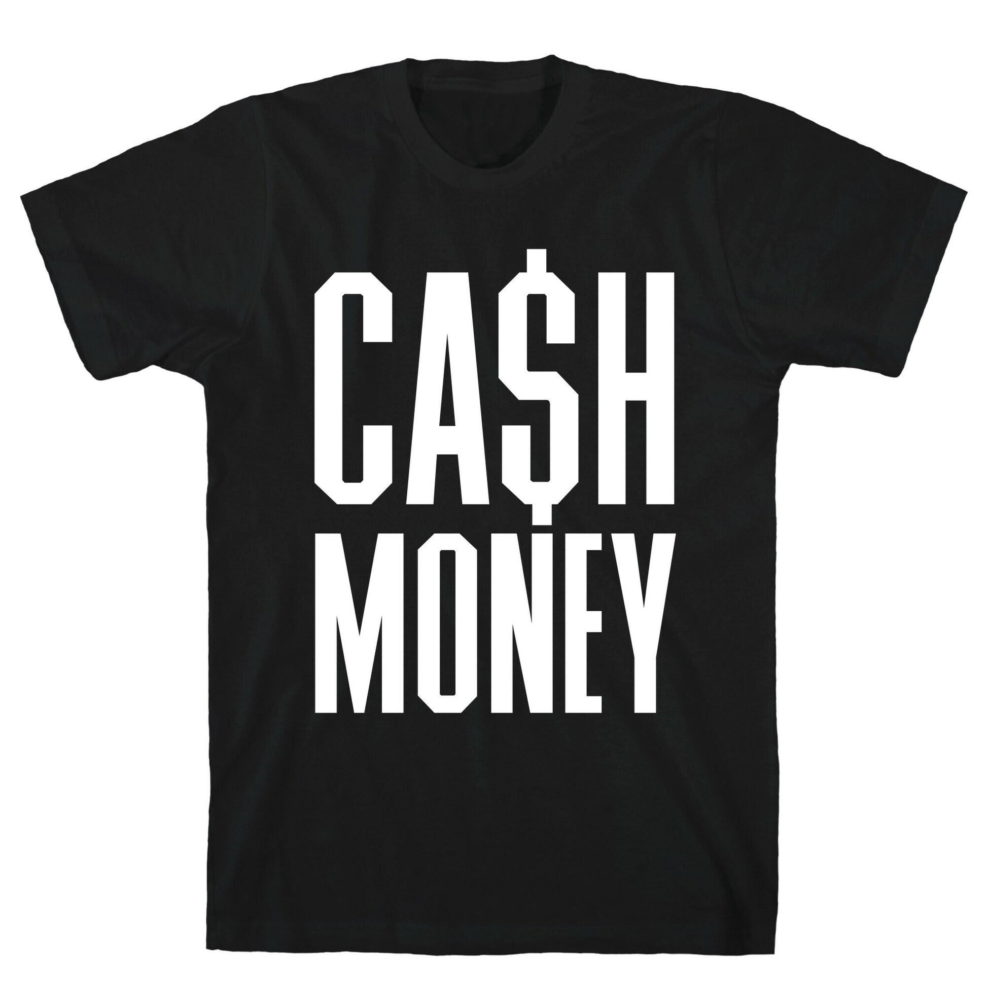 Cash Money T-Shirt