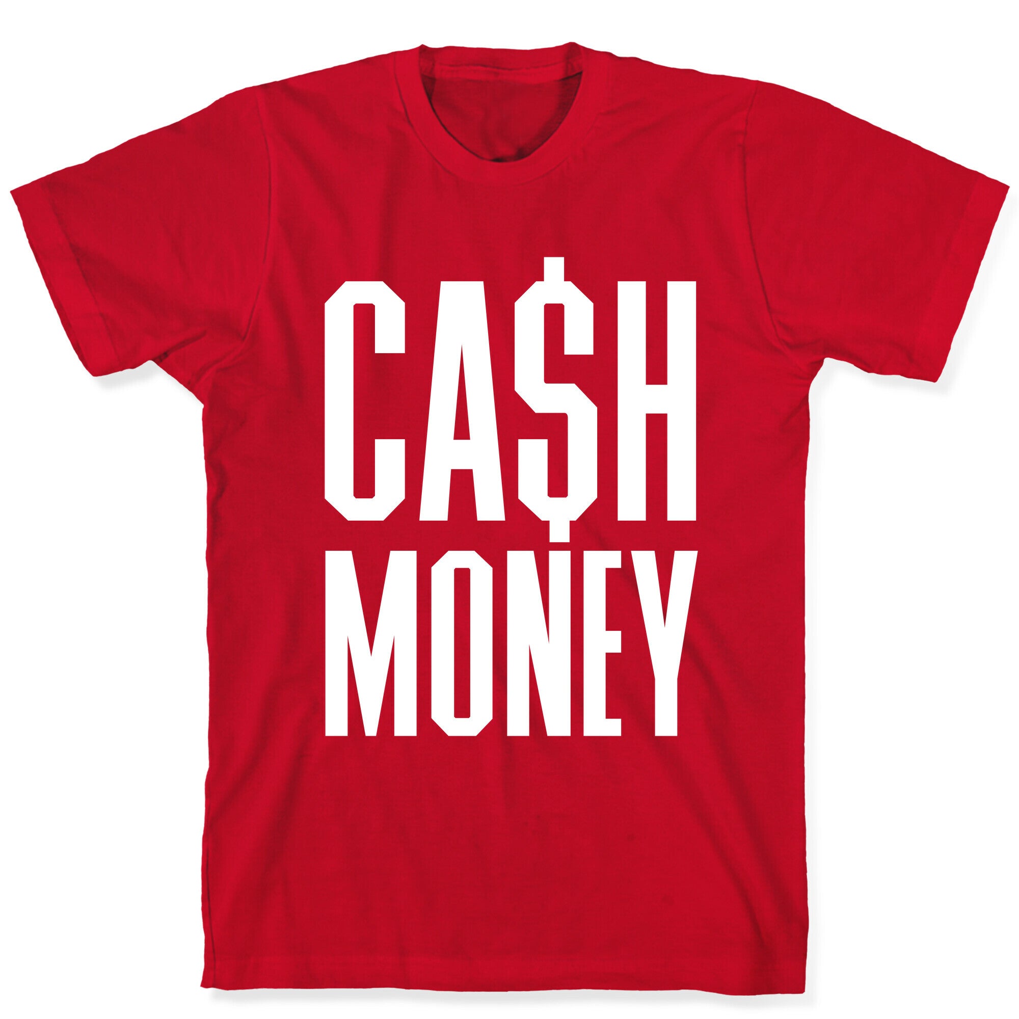 Cash Money T-Shirt