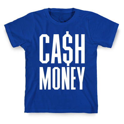 Cash Money T-Shirt