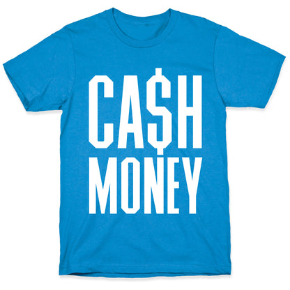 Cash Money T-Shirt