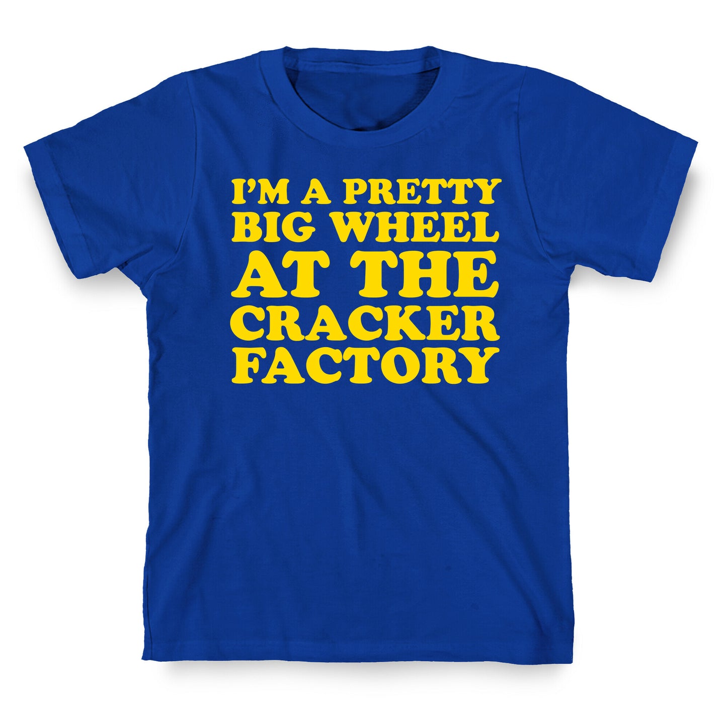 Big Wheel at the Cracker Factory T-Shirt