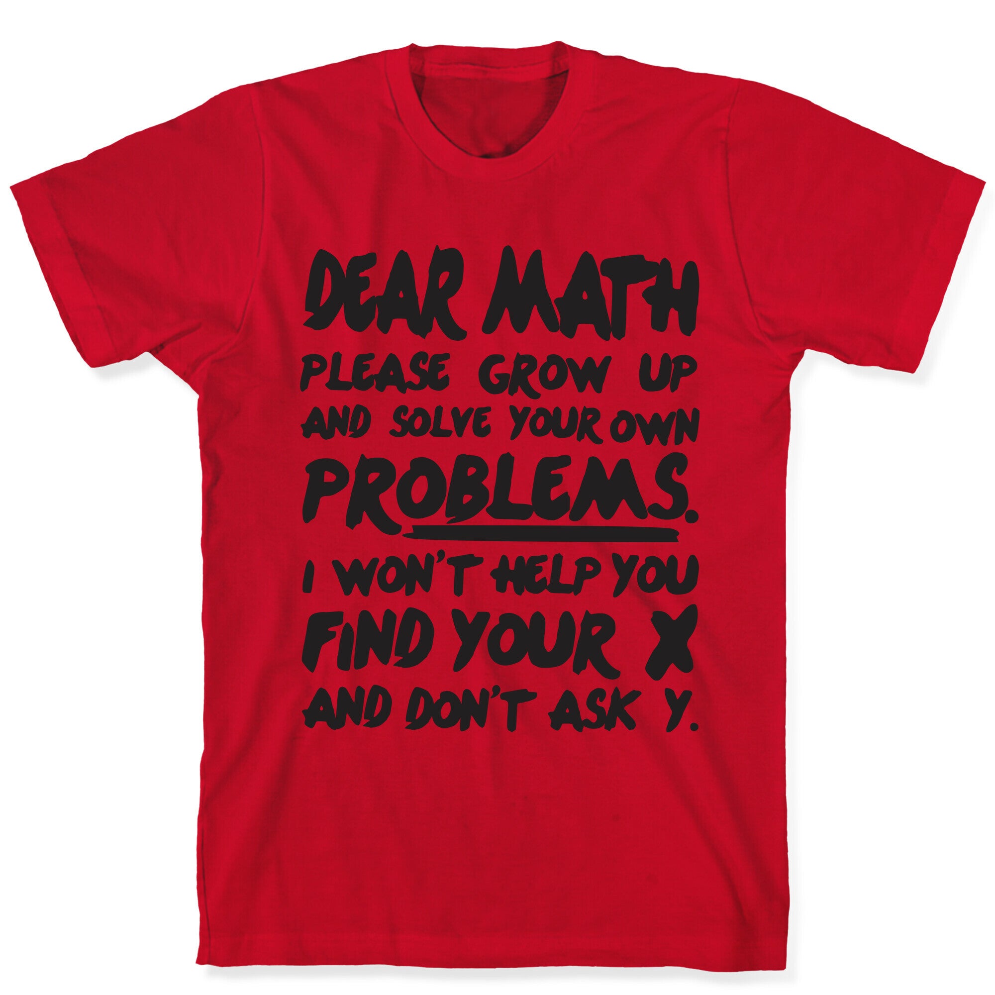 Dear Math T-Shirt