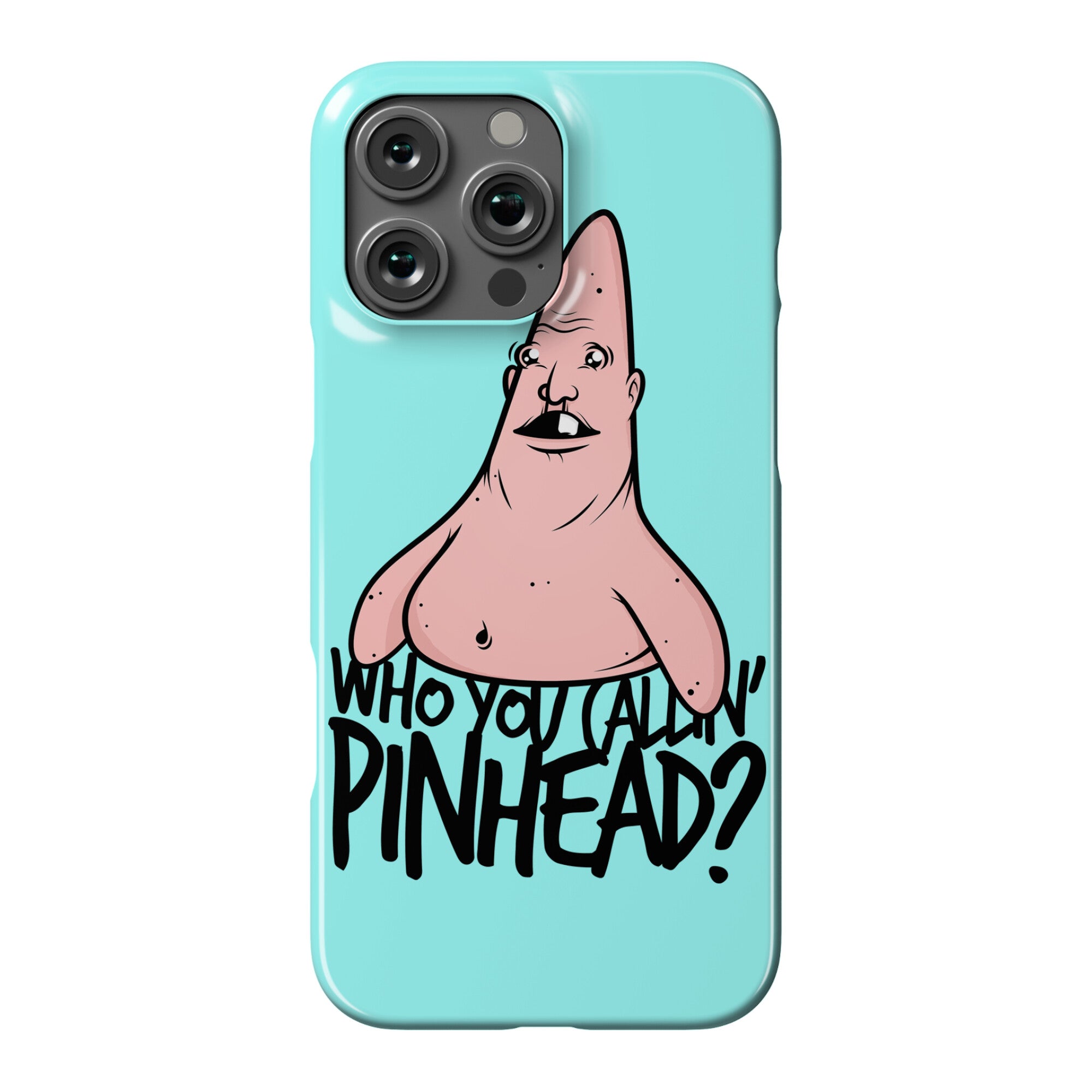Who You Callin' Pinhead Phone Case
