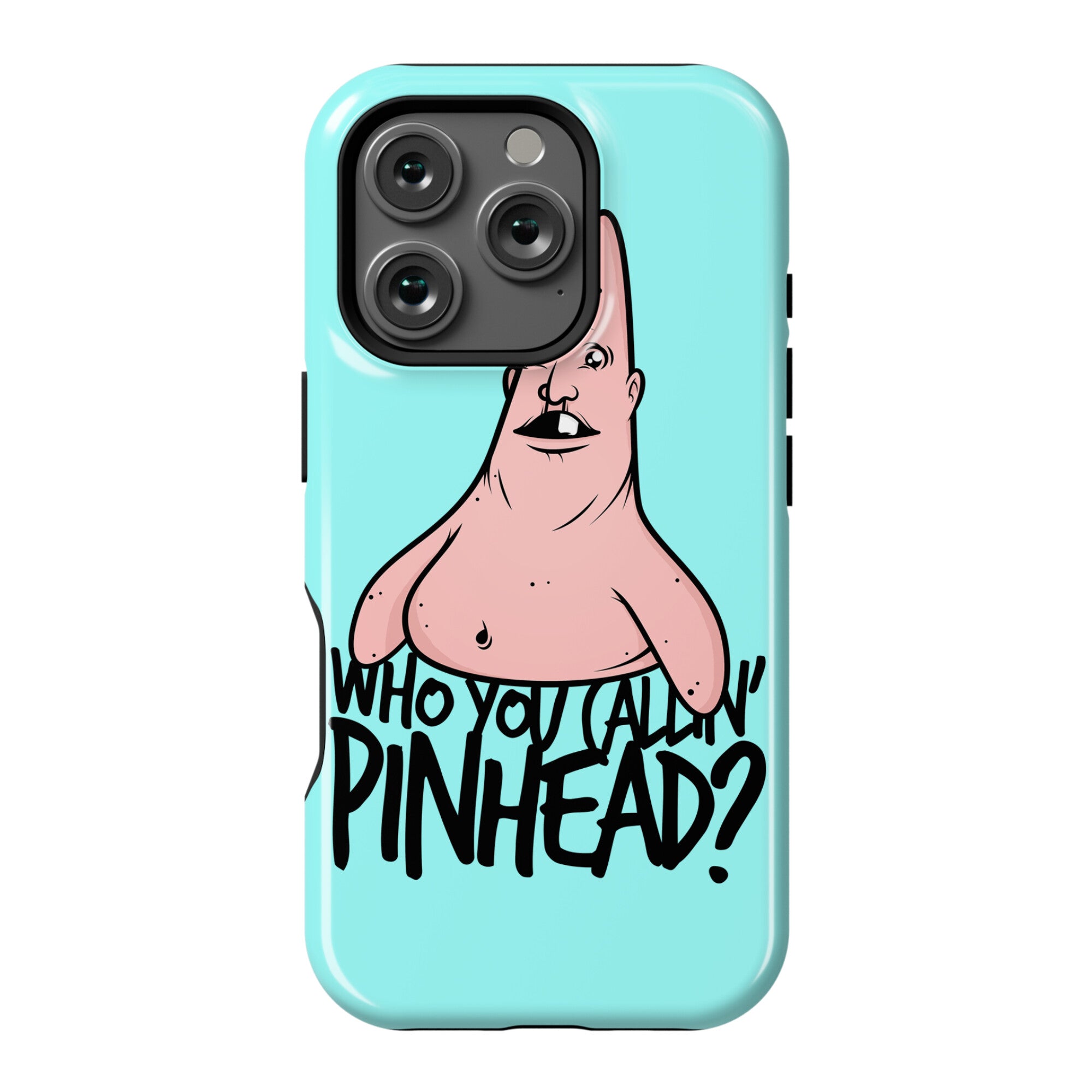 Who You Callin' Pinhead Phone Case