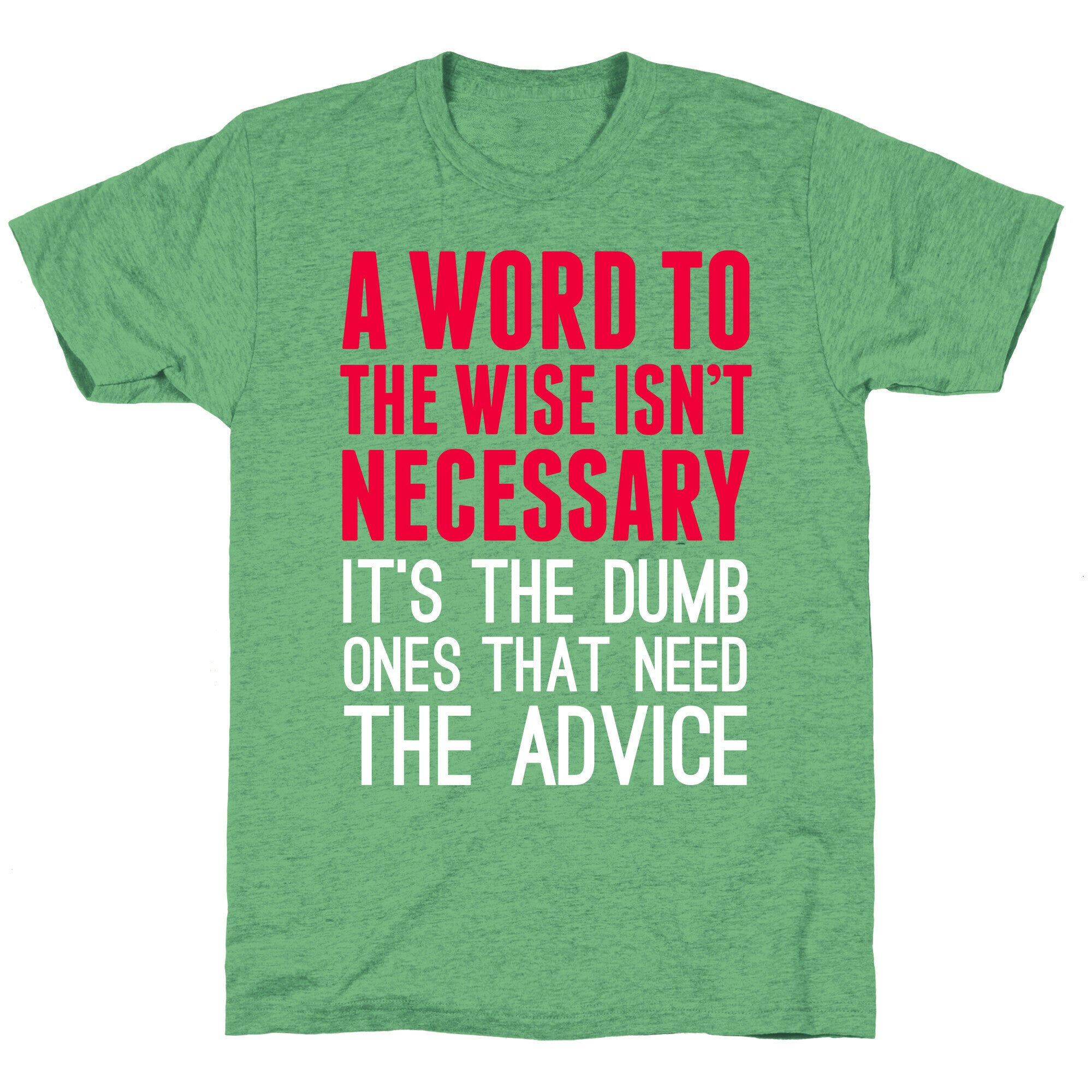 Word To The Wise Unisex Triblend Tee