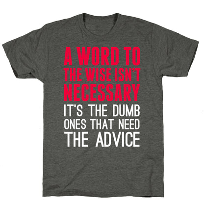 Word To The Wise Unisex Triblend Tee