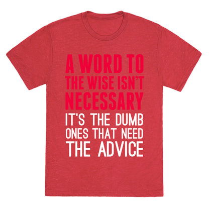 Word To The Wise Unisex Triblend Tee