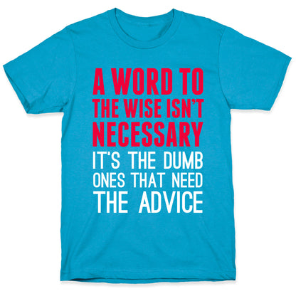 Word To The Wise Unisex Triblend Tee