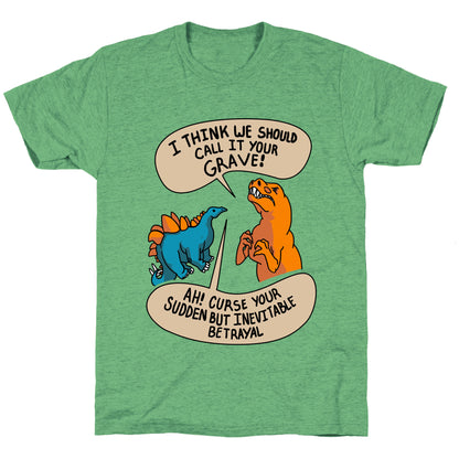 Curse Your Sudden but Inevitable Betrayal! Unisex Triblend Tee