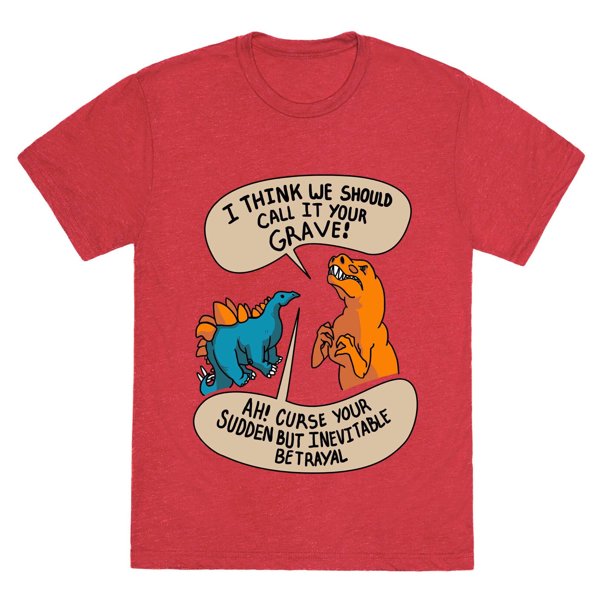 Curse Your Sudden but Inevitable Betrayal! Unisex Triblend Tee