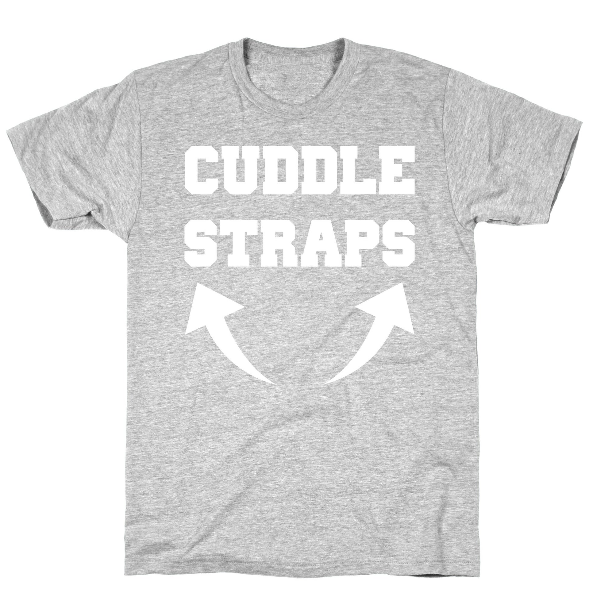 Cuddle Straps T-Shirt