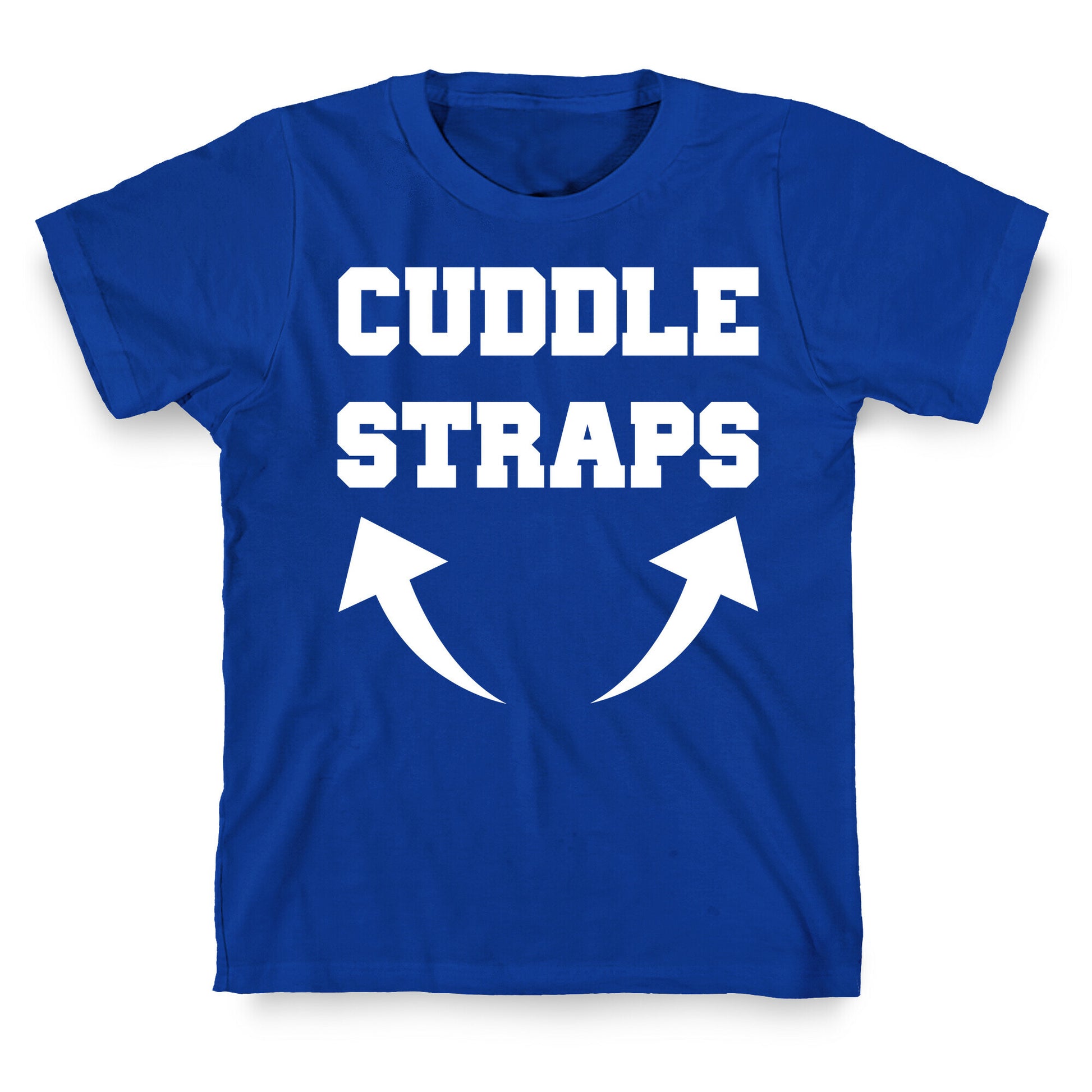 Cuddle Straps T-Shirt