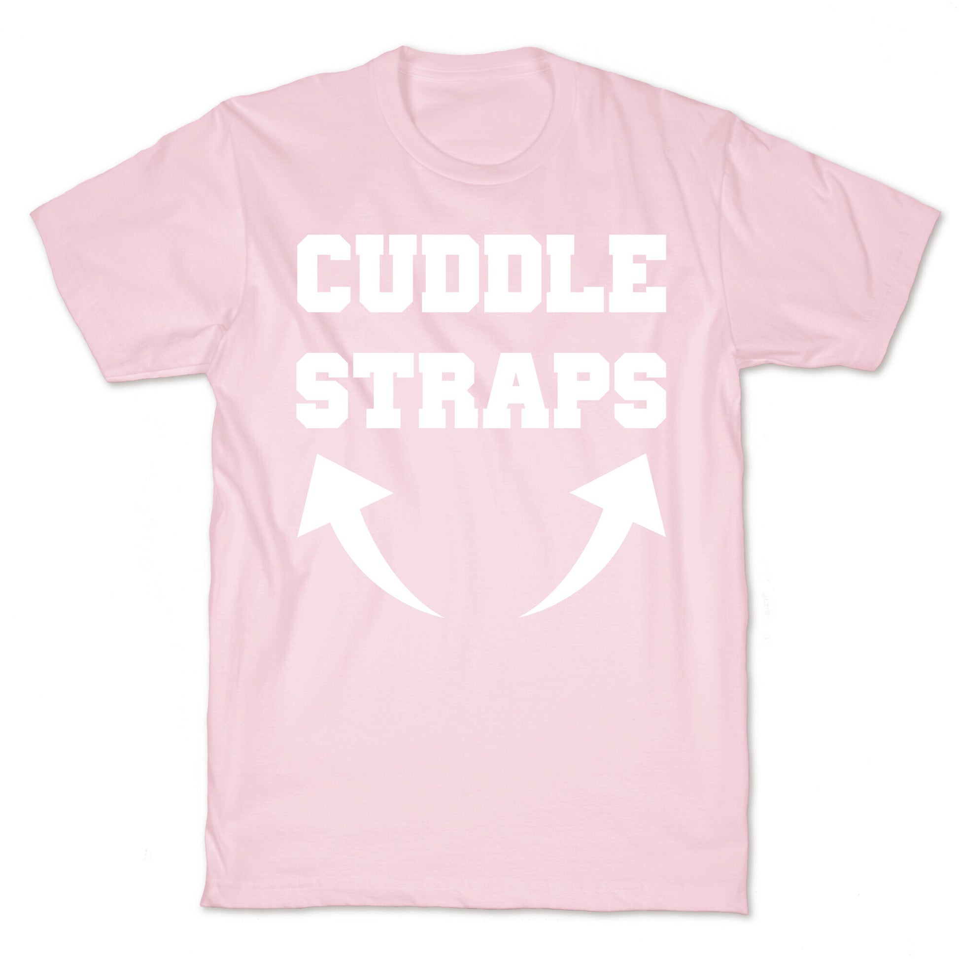 Cuddle Straps T-Shirt